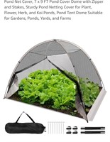 7 x 9 FT Pond Cover Dome w/ Zipper &