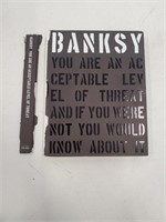 BANKSY YOU ARE AN ACCEPTABLE LEVEL OF THREAT AND