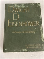 Dwight D. Eisenhower A Gauge of Greatness