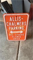 Allis Chalmers Parking Sign