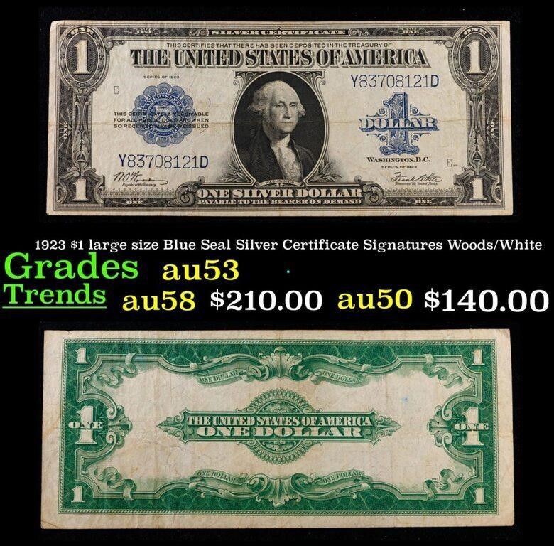 1923 Woods/White $1 large size Blue Seal Silver Ce