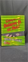 Ripley's Believe It or Not! Dare To Look