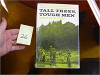 RARE TALL TREES, TOUGH MEN ROBERT PIKE SIGNED