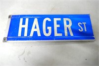Double Sided  Metal Hager St. Sign
