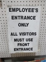 METAL EMPLOYEES ENTRANCE ONLY SIGN -- 12 X 18