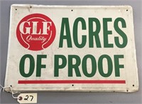 "GLF QUALITY ACRES OF PROOF" METAL SIGN