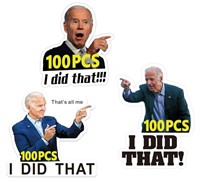 300 Pcs I Did That Biden Stickers - NEW