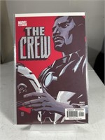 THE CREW #1 (1ST APP OF JOSIAH X, THE SON OF
