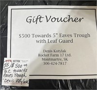 $500.00 Gift Voucher Towards 5" Eaves Trough