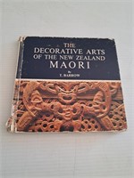 THE DECORATIVE ARTS OF THE NEW ZEALAND MAORI