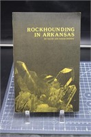 Rockhounding in Arkansas, 1975