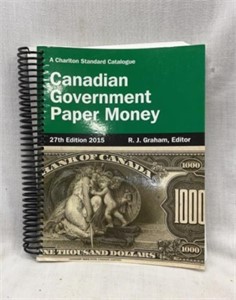 2015 Canadian Government Paper Money Price Guide