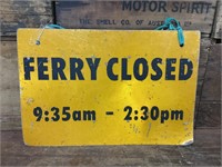 2 x Original Ferry Signs