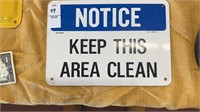 Metal Notice sign  -10 x 7 inches
