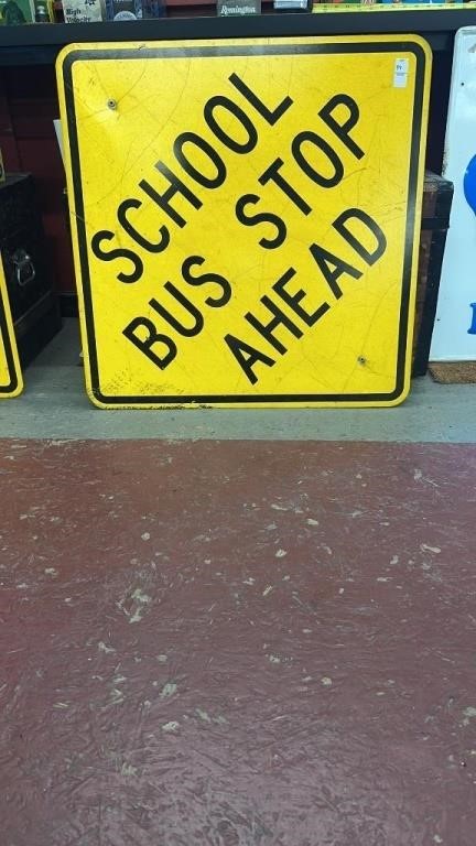 School bus stop sign -30 x 30 inches