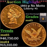*Highlight* 1861-p No Motto Liberty $5 Graded ms65