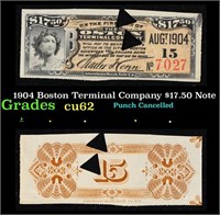 1904 Boston Terminal Company $17.50 Note Grades Se