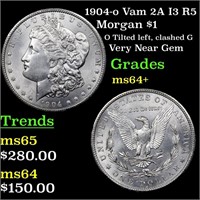 1904-o Vam 2A I3 R5 Morgan $1 Grades Choice+ Unc