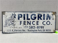 PILGRIM FENCE COMPANY, TINTACKER FENCE SIGN