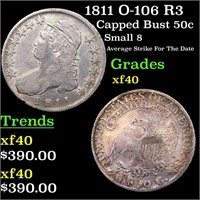 1811 O-106 R3 Capped Bust 50c Grades xf