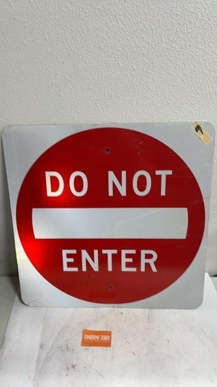 Do Not Enter Sign