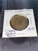 1849 Large Cent-Clipped Error Coin-VG