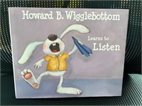 Howard B. Wigglebottom Learns To Listen