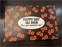 Happy Day Ol Man - How do you measure up?
