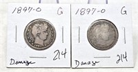 (2) 1897-O Quarters G (Damage)