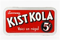 SAVOUREZ KIST COLA 5 CENT SST EMBOSSED SIGN (FR)