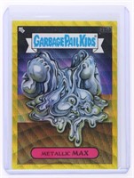 METALIC MAX GARBAGE PAIL KIDS CARD 129/275