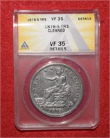 1878-S Trade Dollar   VF35 Details  ANACS