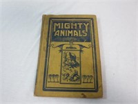 Antique 1912 Mighty Animals- Jennie Irene Mix