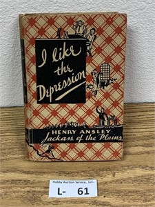 I Like the Depression 1932 Book 1st Edition