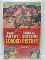 Loaded Pistols 1949 Gene Autry Western 1sh Poster