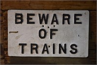 Beware of Trains Sign