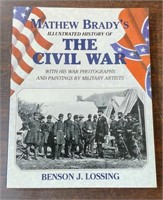 MATHEW BRADY'S ILLUSTRATED HISTORY OF THE CIVIL W