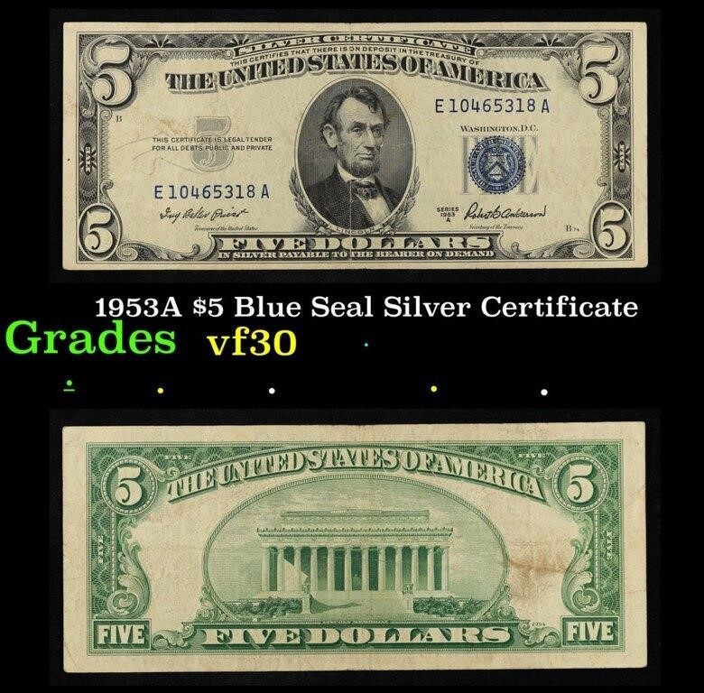 1953A $5 Blue Seal Silver Certificate Grades vf++