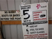 NO MUDDY BOOTS OR SHOES- SPEED LIMIT 5 MPH