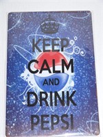 Keep Calm Drink Pepsi Tin Sign 12x8"