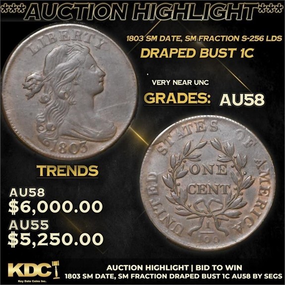 MASSIVE Summer Kickoff! Rare Coin Auction 25 pt 2.3