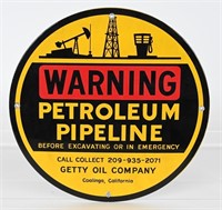 SSP GETTY OIL WARNING PETROLEUM PIPELINE SIGN