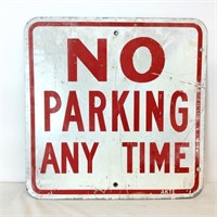 Double Sided "No Parking Any Time" Sign