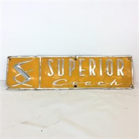 Superior Coach, Metal Sign