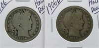 1906 and 1906-D Barber Half Dollars.