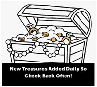 KEEP CHECKING FOR NEW TREASURES ADDED