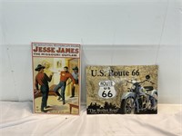 JESSE JAMES AND ROUTE 66  METAL SIGNS