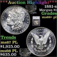*Highlight* 1881-s Morgan $1 Graded ms66+ pl