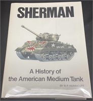 WW2 SHERMAN A HISTORY OF THE AMERICAN MEDIUM