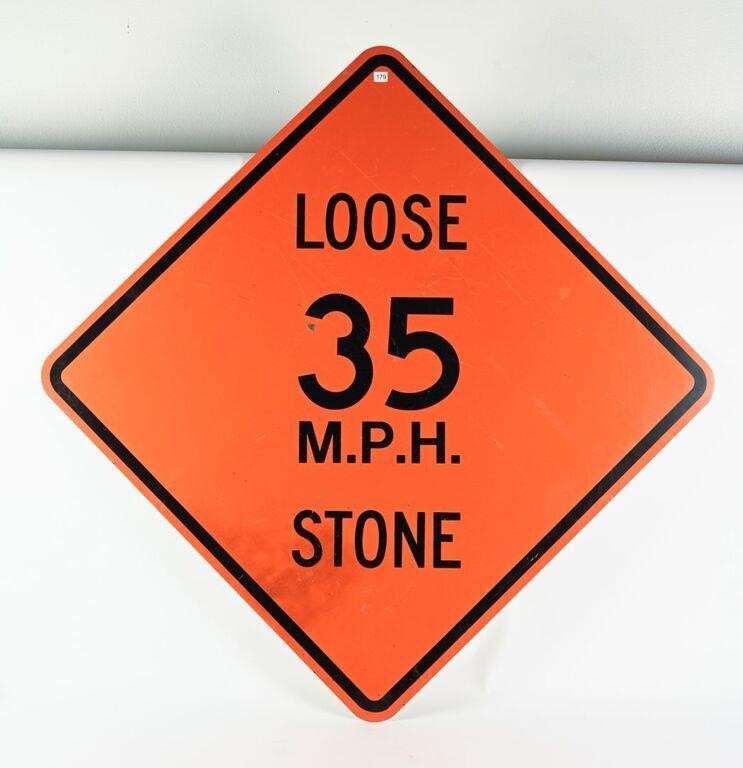 LOOSE STONE 35 M.P.H. ALUMINUM SIGN